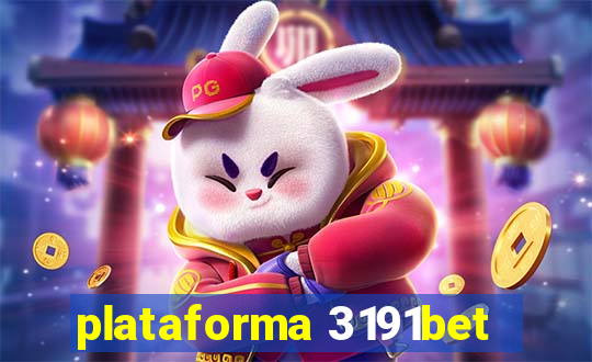 plataforma 3191bet