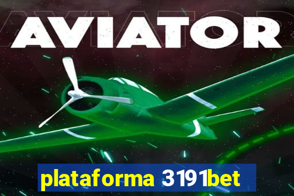 plataforma 3191bet