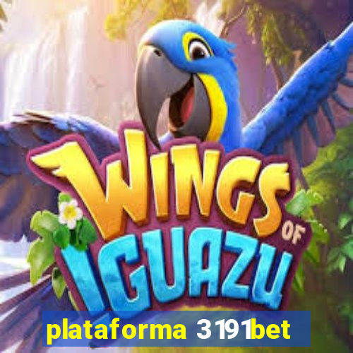 plataforma 3191bet