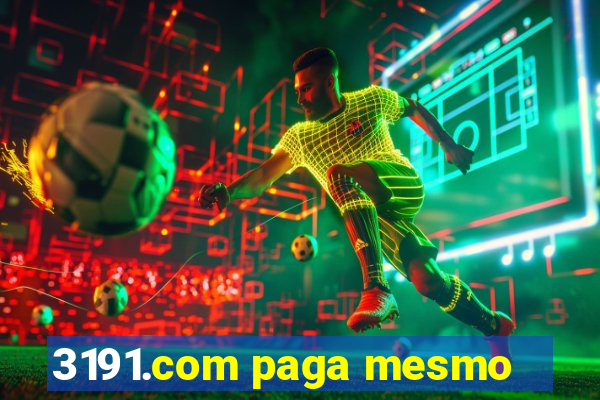 3191.com paga mesmo