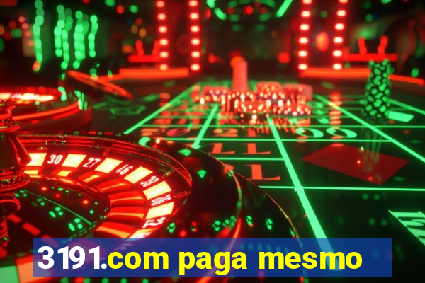 3191.com paga mesmo