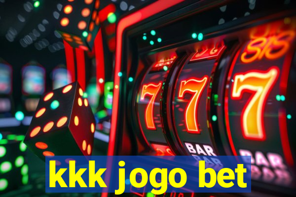 kkk jogo bet