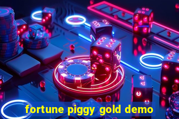 fortune piggy gold demo