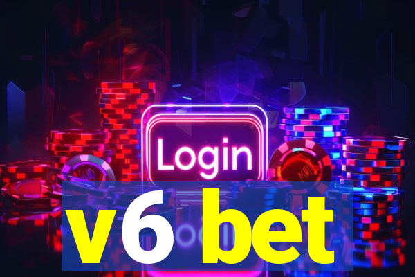 v6 bet