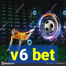 v6 bet