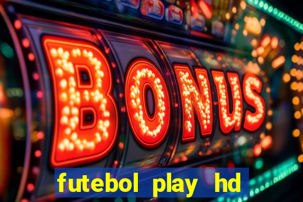 futebol play hd s?o paulo