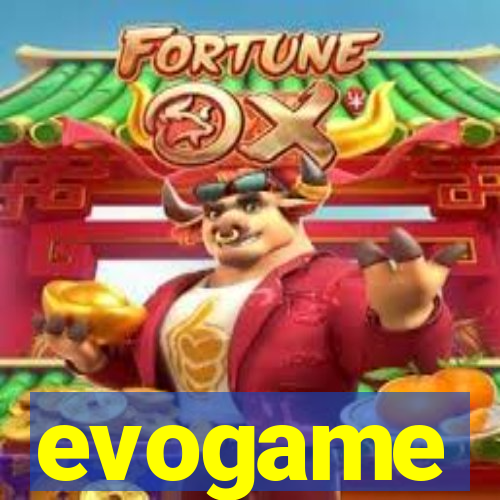 evogame