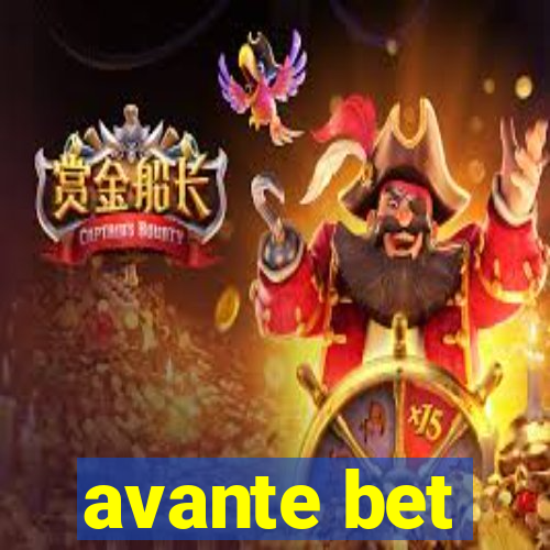 avante bet