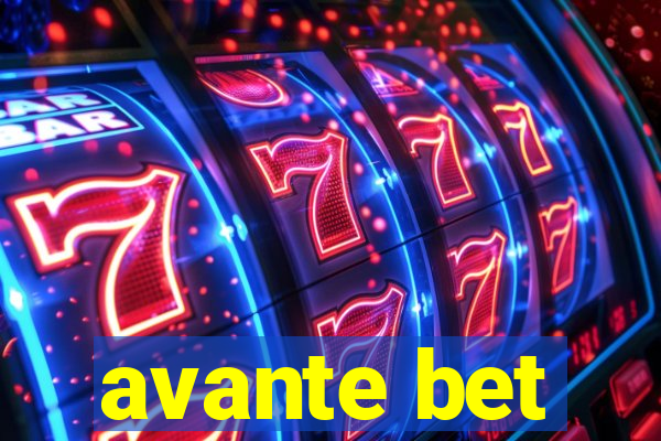 avante bet