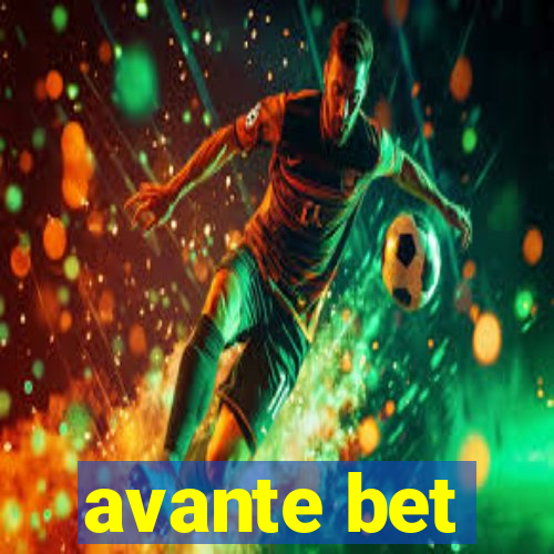 avante bet