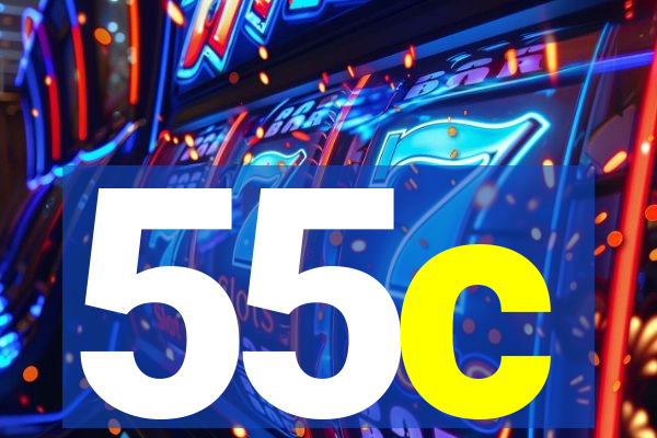 55c