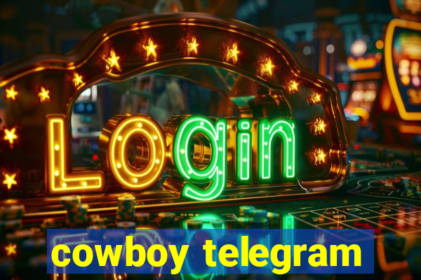 cowboy telegram