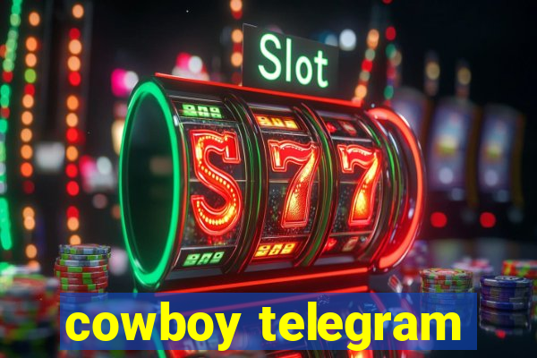 cowboy telegram