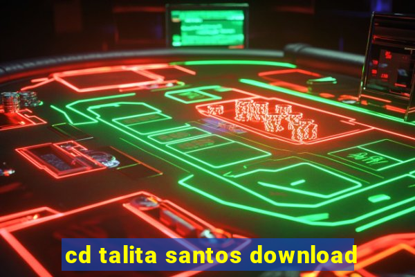 cd talita santos download