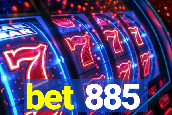 bet 885