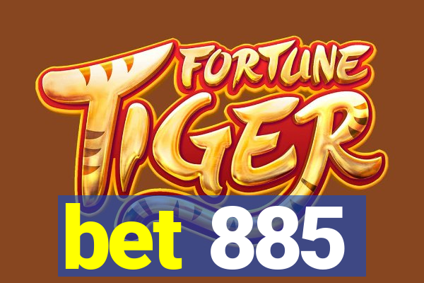 bet 885