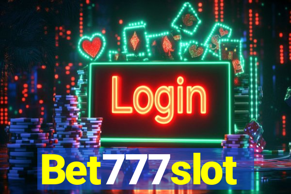 Bet777slot