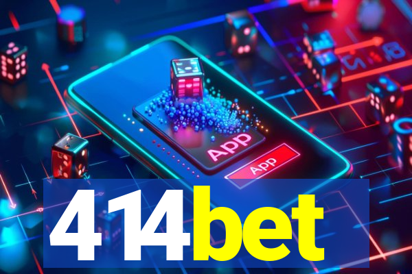 414bet