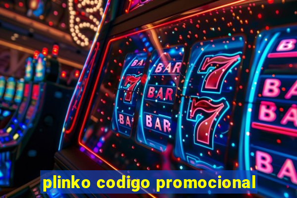 plinko codigo promocional