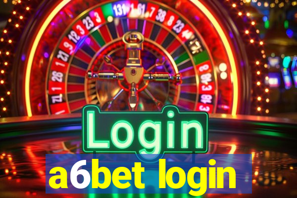 a6bet login