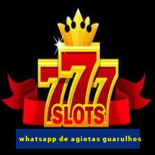 whatsapp de agiotas guarulhos