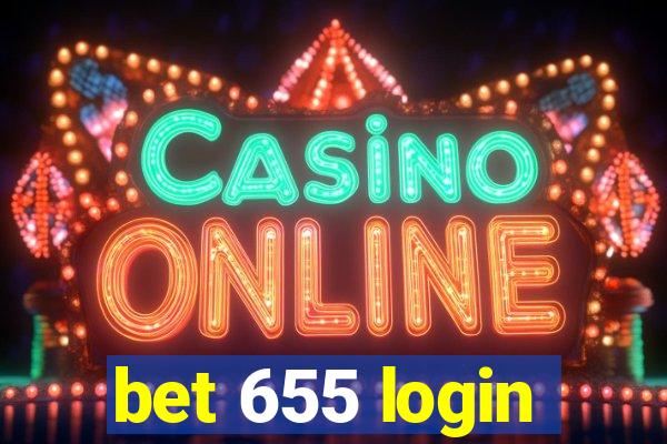 bet 655 login