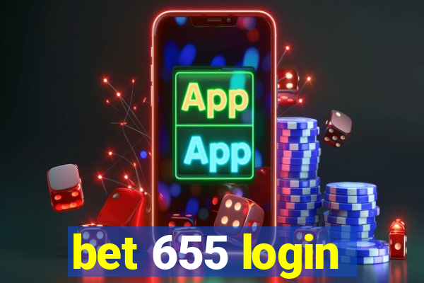 bet 655 login