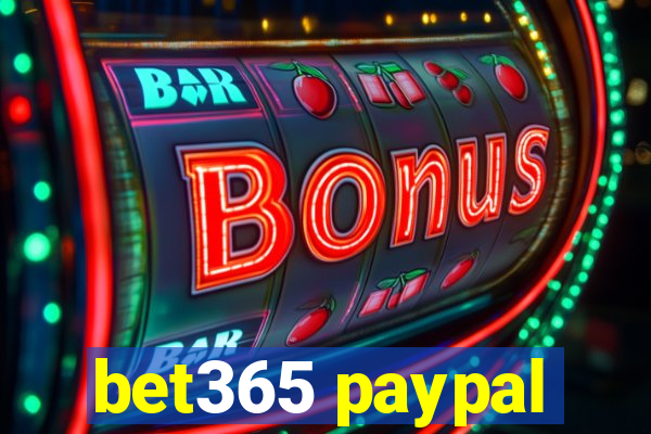 bet365 paypal