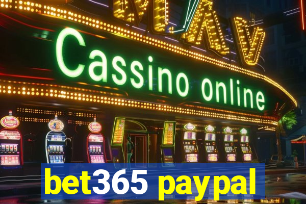 bet365 paypal