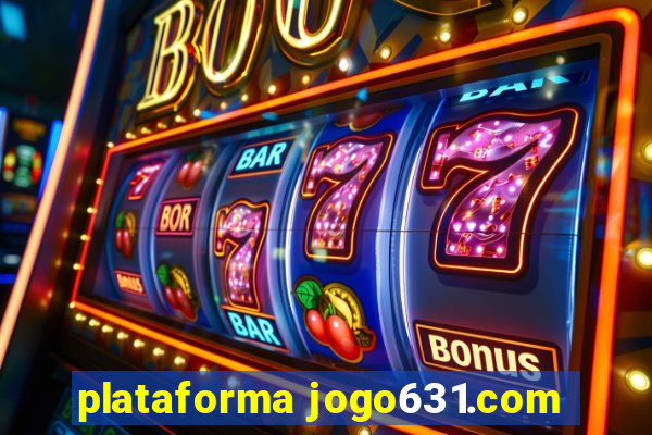 plataforma jogo631.com