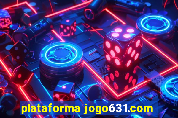 plataforma jogo631.com