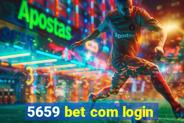 5659 bet com login