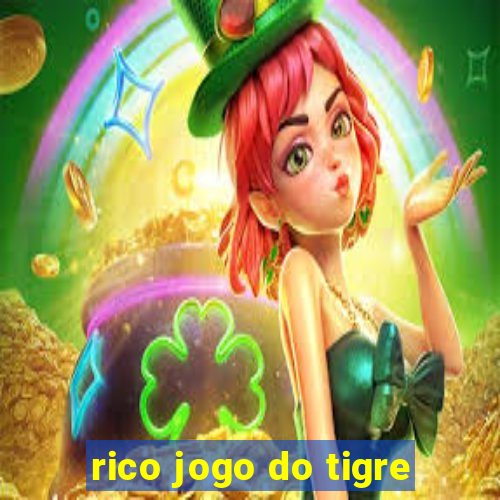 rico jogo do tigre