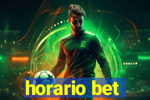 horario bet