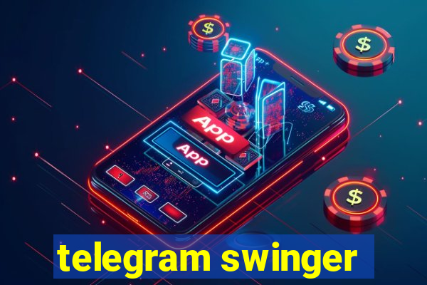 telegram swinger