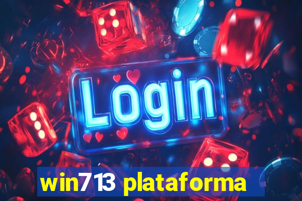 win713 plataforma