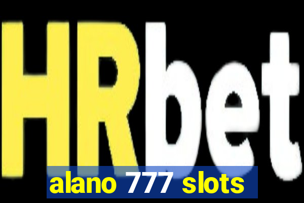 alano 777 slots