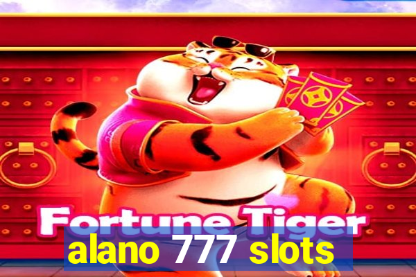 alano 777 slots