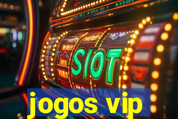 jogos vip