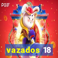 vazados 18