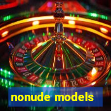 nonude models