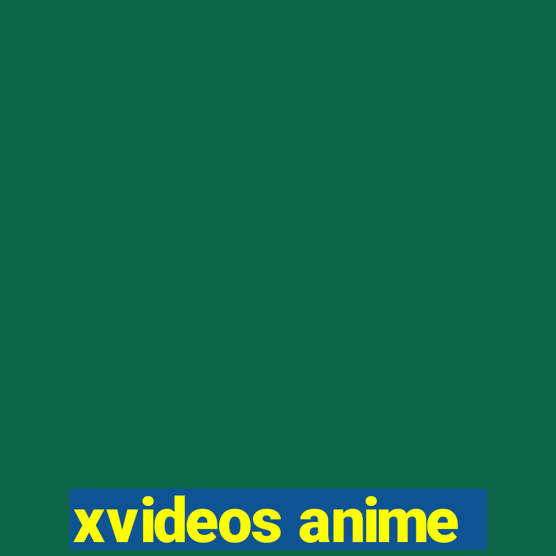 xvideos anime