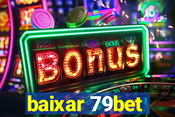 baixar 79bet