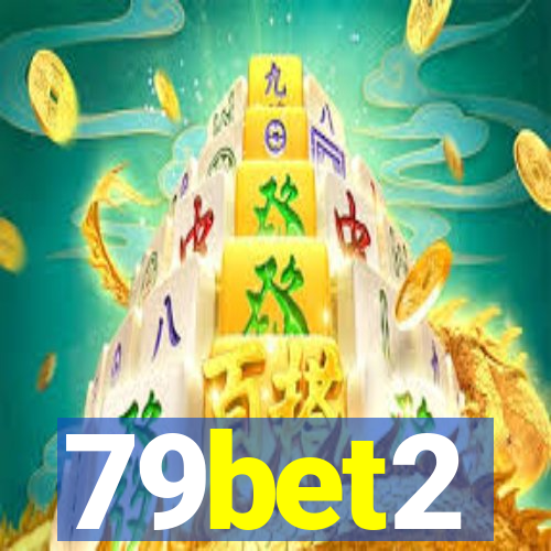 79bet2