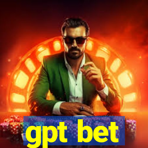 gpt bet