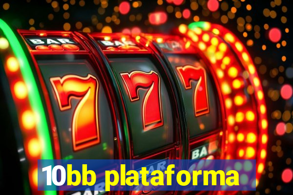 10bb plataforma