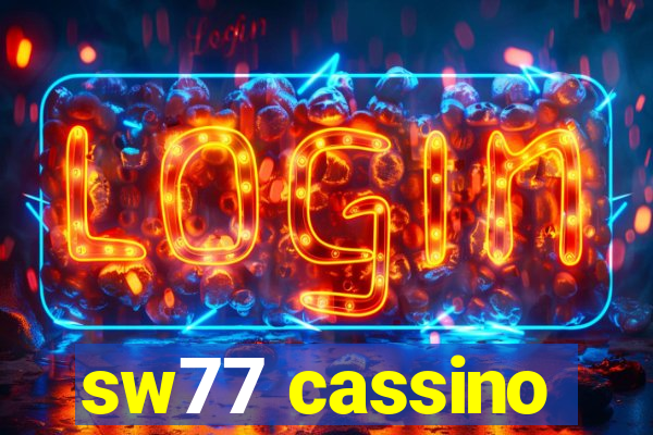 sw77 cassino