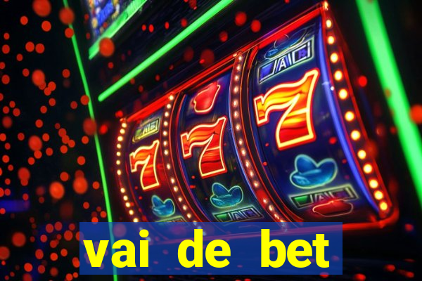 vai de bet gusttavo lima app