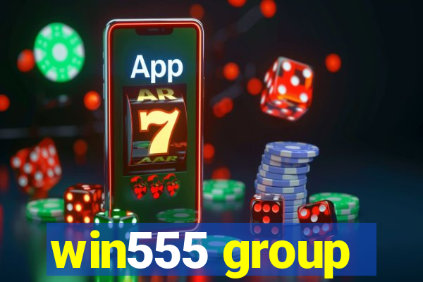 win555 group