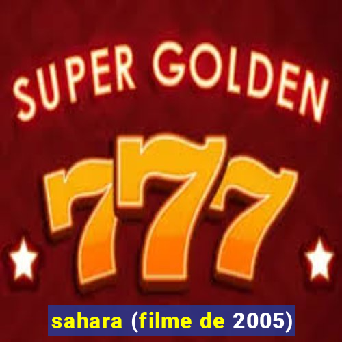 sahara (filme de 2005)